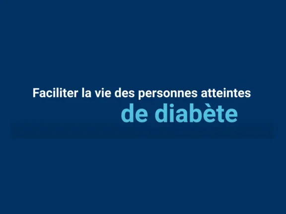 Faciliter la vie des personnes atteintes de diabète